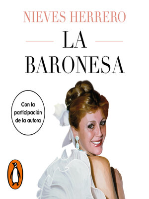 cover image of La Baronesa. Una vida de novela
